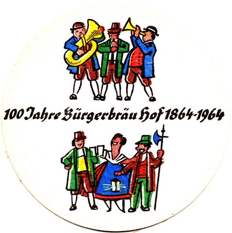 hof ho-by b�rger bb 3b (rund215-100 jahre 1964)